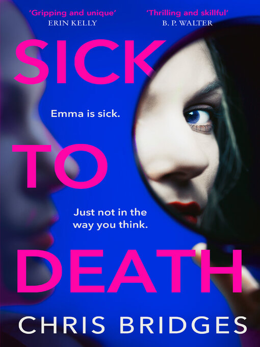 Title details for Sick to Death by Chris Bridges - Wait list